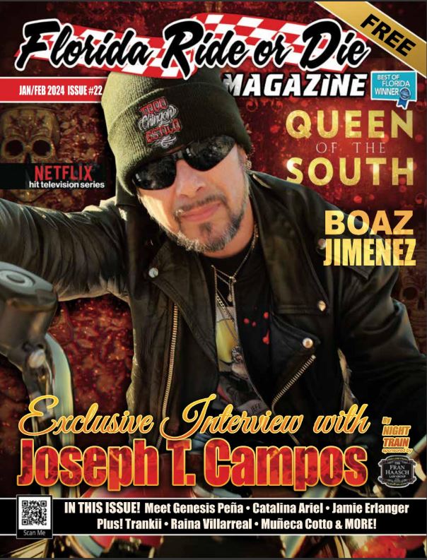 Florida Ride or Die Magazine Cover, Issue 22 JT Campos Exclusive Interview photo